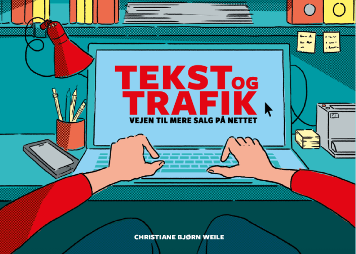 Bogforside af Tekst og trafik - vejen til mere salg på nettet